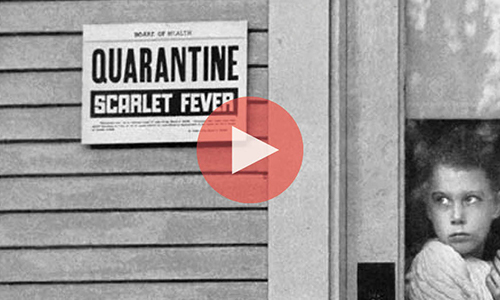 Child quarantined with scarlet fever.